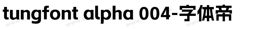 tungfont alpha 004字体转换